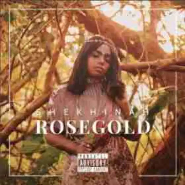 Shekhinah - Rose Gold